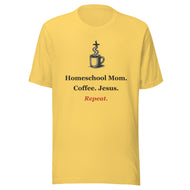 Homeschool Mom Shirt — Coffee. Jesus. Repeat. Christian Mom Tee